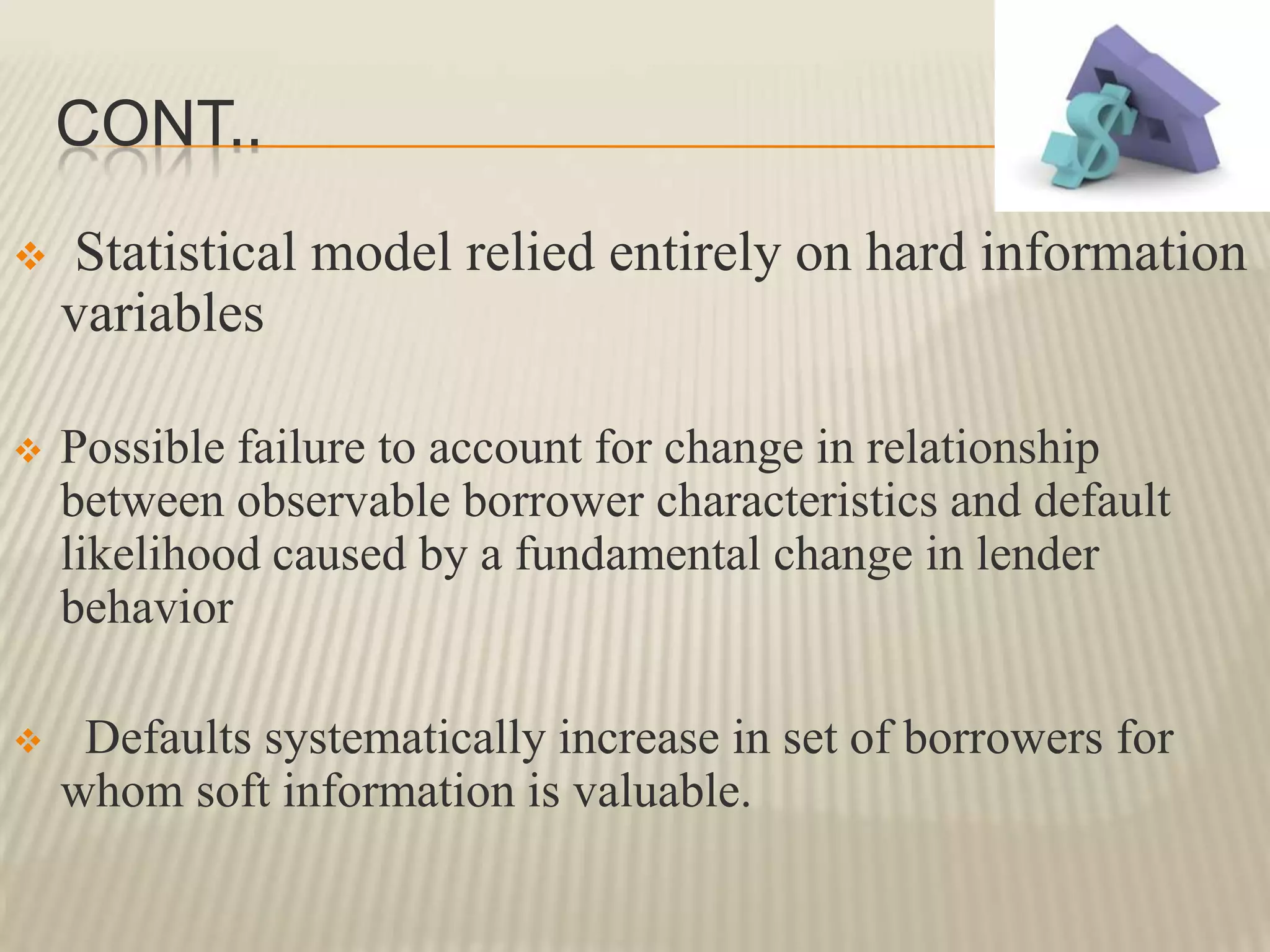  Price investors offer for a loan(or pool of loans) must depend only on the associated hard information.