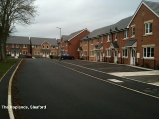 The Hoplands, Sleaford

Phil Jones Associates    sustainable transport solutions
 