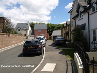 Victoria Gardens, Camelford

Phil Jones Associates         sustainable transport solutions
 
