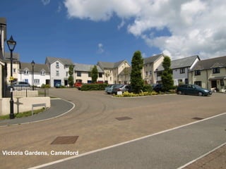 Victoria Gardens, Camelford

Phil Jones Associates         sustainable transport solutions
 