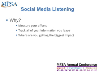 Social Media Listening <ul><li>Why? </li></ul><ul><ul><ul><li>Measure your efforts </li></ul></ul></ul><ul><ul><ul><li>Tra...