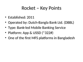 Dbbl Roket MFS_Bangladesh_Complete_Detailedyrdtrsdddd | PPTX