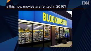 Is this how movies are rented in 2016?
8
 