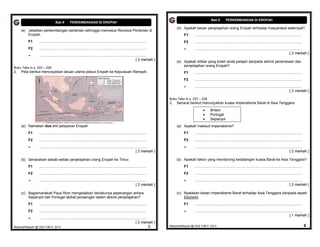 Bab 9         PERKEMBANGAN DI EROPAH
                                 Bab 9         PERKEMBANGAN DI EROPAH
                                                                                                                                       (d) Apakah kesan penjelajahan orang Eropah terhadap masyarakat setempat?
     (e) Jelaskan perkembangan pertanian sehingga mencetus Revolusi Pertanian di
         Eropah.                                                                                                                           F1      ..........................................................................................................
         F1      ..........................................................................................................                F2      ..........................................................................................................
         F2      ..........................................................................................................                –       ..........................................................................................................
                                                                                                                                                                                                                                                 [ 2 markah ]
         –       ..........................................................................................................
                                                                                                                 [ 2 markah ]
                                                                                                                                       (e) Apakah iktibar yang boleh anda pelajari daripada aktiviti penerokaan dan
                                                                                                                                           penjelajahan orang Eropah?
Buku Teks m.s. 223 – 226
2.   Peta berikut menunjukkan laluan utama pelaut Eropah ke Kepulauan Rempah.                                                              F1      ..........................................................................................................
                                                                                                                                           F2      ..........................................................................................................
                                                                                                                                           –       ..........................................................................................................
                                                                                                                                                                                                                                                 [ 2 markah ]

                                                                                                                                  Buku Teks m.s. 237 – 239
                                                                                                                                  3.   Senarai berikut menunjukkan kuasa Imperialisme Barat di Asia Tenggara.

                                                                                                                                                                 Britain
                                                                                                                                                                 Portugal
                                                                                                                                                                 Sepanyol
     (a) Namakan dua ahli pelayaran Eropah.                                                                                            (a) Apakah maksud Imperialisme?
         F1      ..........................................................................................................                F1      ..........................................................................................................
         F2      ..........................................................................................................                F2      ..........................................................................................................
         –       ..........................................................................................................                –       ..........................................................................................................
                                                                                                                 [ 2 markah ]                                                                                                                    [ 2 markah ]

     (b) Senaraikan sebab-sebab penjelajahan orang Eropah ke Timur.                                                                    (b) Apakah faktor yang mendorong kedatangan kuasa Barat ke Asia Tenggara?
         F1      ..........................................................................................................                F1      ..........................................................................................................
         F2      ..........................................................................................................                F2      ..........................................................................................................
         –       ..........................................................................................................                –       ..........................................................................................................
                                                                                                                [ 2 markah ]                                                                                                                     [ 2 markah ]

     (c) Bagaimanakah Paus Rom mengelakkan berlakunya peperangan antara                                                                (c) Nyatakan kesan imperialisme Barat terhadap Asia Tenggara daripada aspek
         Sepanyol dan Portugal akibat persaingan dalam aktiviti penjelajahan?                                                              Ekonomi
         F1      ..........................................................................................................                F1      ..........................................................................................................
         F2      ..........................................................................................................                –       ..........................................................................................................
                                                                                                                                                                                                                                                 [ 1 markah ]
         –       ..........................................................................................................
                                                                                                                [ 2 markah ]
MasariahMispari @ SAS T4B 9 2013                                                                                              5   MasariahMispari @ SAS T4B 9 2013                                                                                              6
 