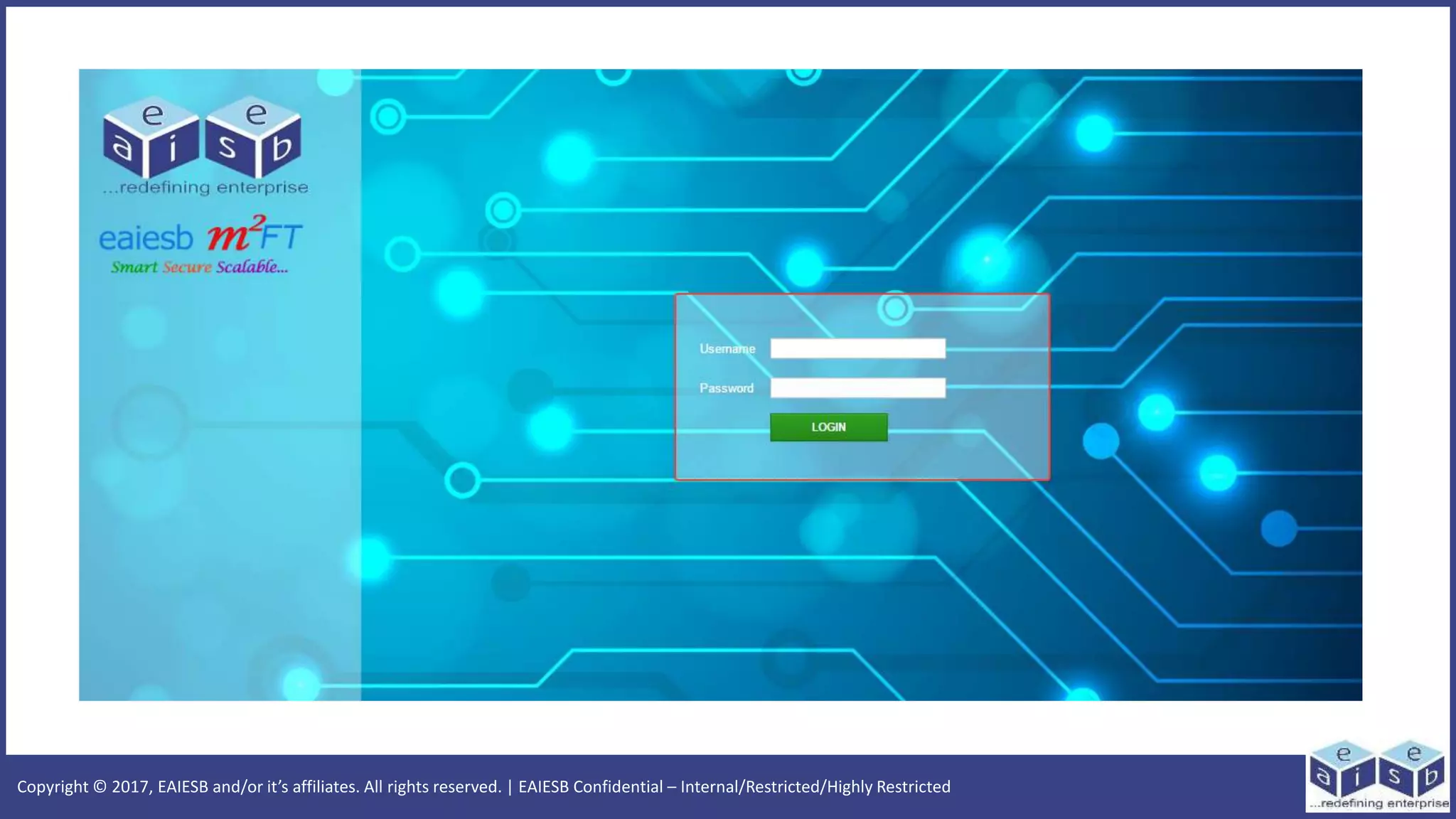 Copyright © 2017, EAIESB and/or it’s affiliates. All rights reserved. | EAIESB Confidential – Internal/Restricted/Highly Restricted
 