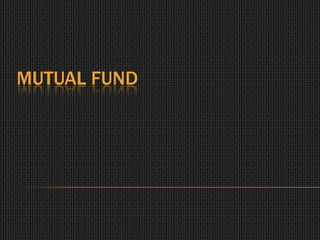 Mutual fund  