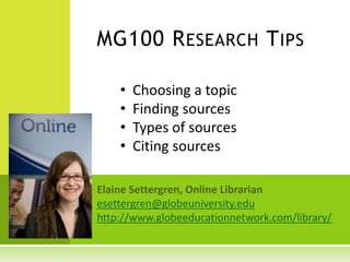 MG100 Research Tips ,[object Object]