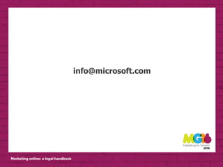 Marketing online: a legal handbook
info@microsoft.com
 