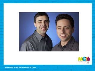 Why Google is Still the Only Game in Town
 