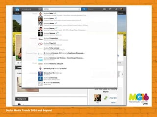 Social Media Trends 2016 and Beyond
 