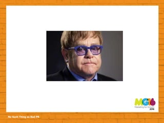 No Such Thing as Bad PR
 