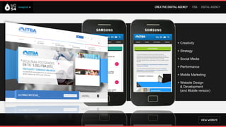CREATIVE DIGITAL AGENCY I ZURICH : CREATIVITY & PERFORMANCE




                                  + Strategy

                                  + Creativity

                                  + Performance




                                            VIEW THE CASE
 