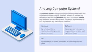 Computer System Epp Mga-Bahagi-ng-Computer-System Epp 4 shfhfhdsh | PPTX