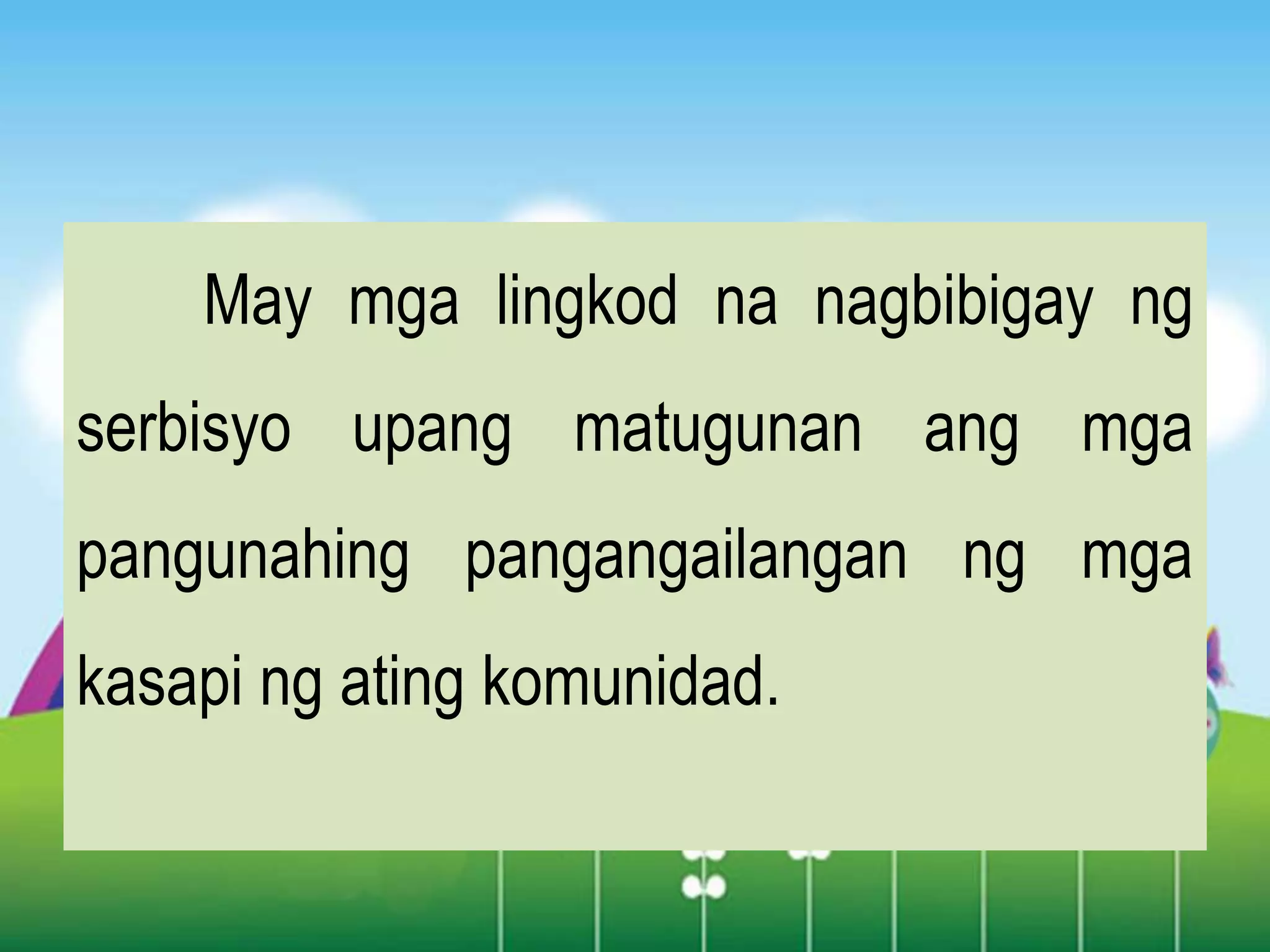 Mga-Lingkod-sa-Aking-Komunidad (1).pptx