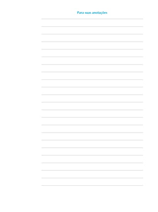 Para suas anotações
 