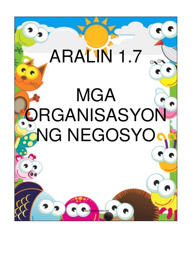 Mga Gawain sa Ekonomiks 10: Aralin 1.7 Mga Organisasyon ng Negosyo