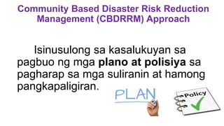 Mga Hakbang sa Pagbuo ng Community Based DRRM Part 1.pptx