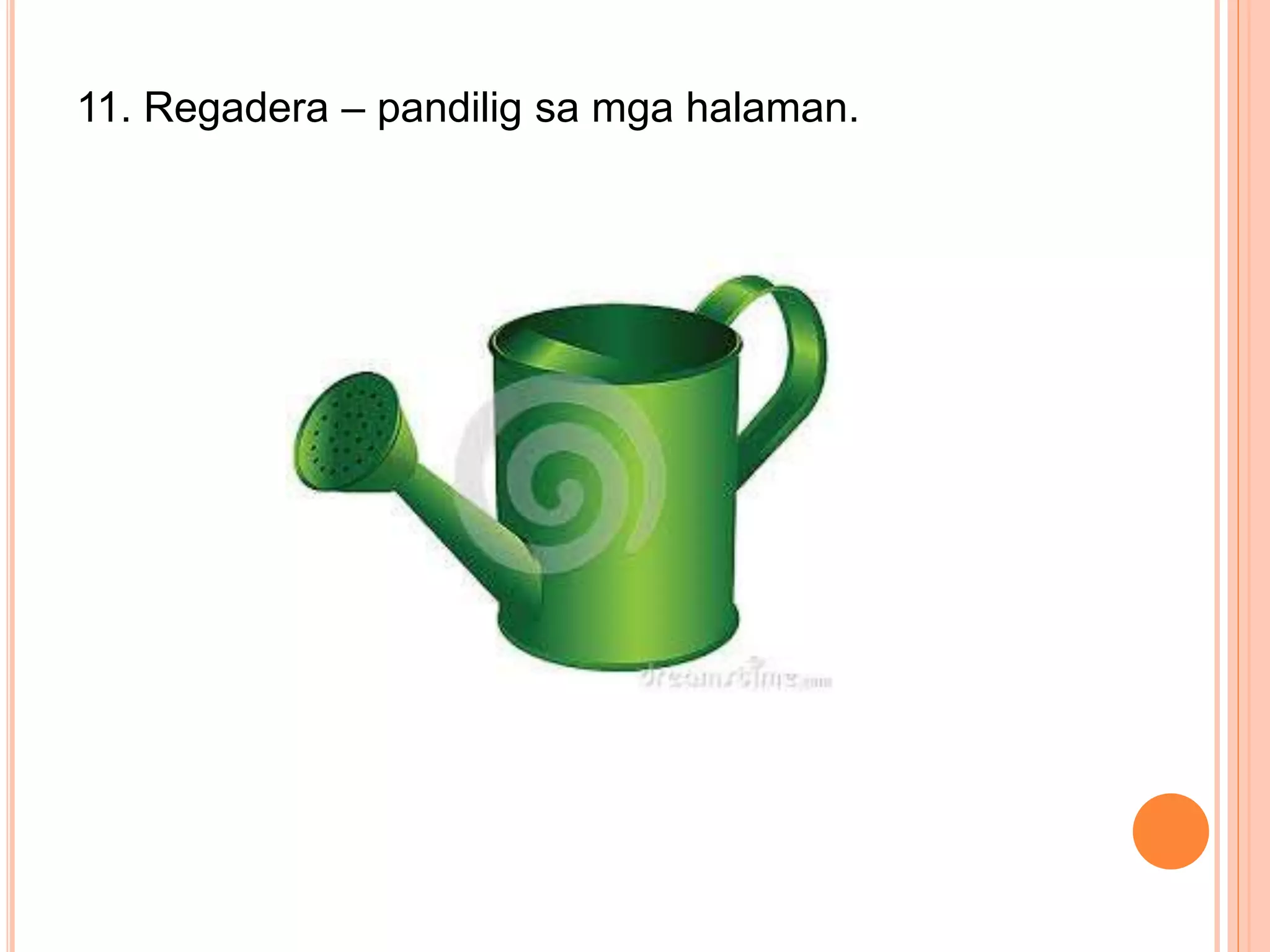 Mga kagamitan sa paghahalaman