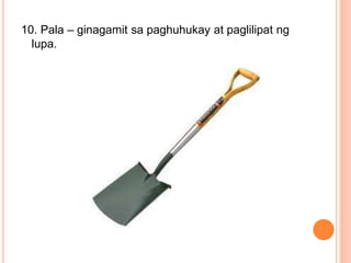 Mga kagamitan sa paghahalaman | PPT