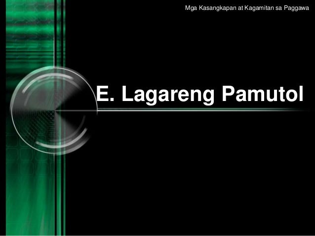 Mga Kasangkapan At Kagamitan Sa Paggawa