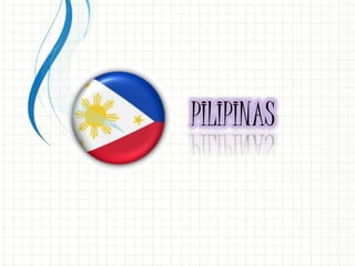 PILIPINAS
 