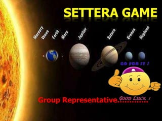 Group Representative………….
 