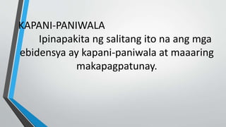 Mga pahayag na nagbibigay patunay | PPTX