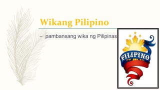 Mga Pambansang Sagisag ng Pilipinas | PPTX