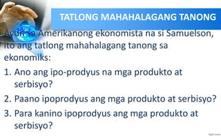 Mga Pangunahing Konsepto ng Ekonomiks