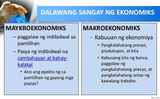 Kahulugan Ng Ekonomiks At Mga Konsepto Nito