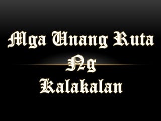 Mga ruta ng kalakalan