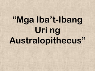 Mga sinaunang tao sa daigdig | PPTX