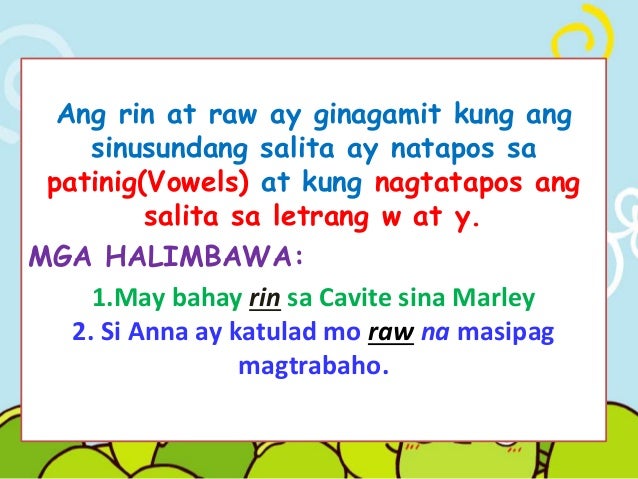 Gamit Ng Din At Rin Mga tamang gamit ng salita