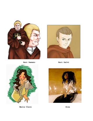 Pari Damaso Pari Salvi
Maria Clara Sisa
 