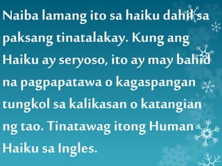 Haiku, Senryu, Tanaga, Tanka, | PPTX