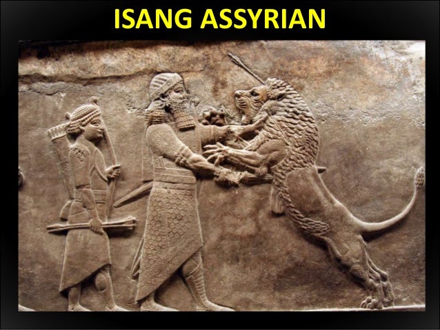 Ang Mga Unang Imperyo (Akkadian, Babylonian, Assyrian, Chaldean)