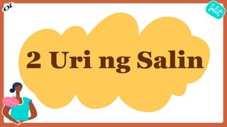 2 Uri ng Salin
 