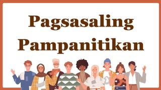Pagsasaling
Pampanitikan
 