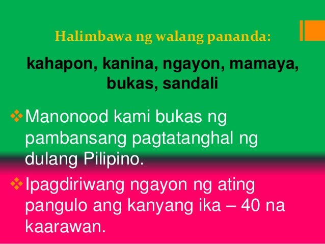 Walang Pananda Halimbawa - J-Net USA