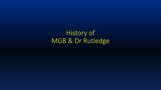 Bob Rutledge Mgb background intro | PPTX | Digestive Disorders | Diseases and Conditions