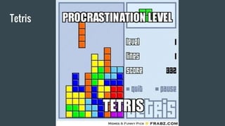 Tetris
 