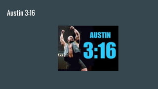 Austin 3:16
 