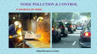 Noise Pollution and Control in Mines | PPTX
