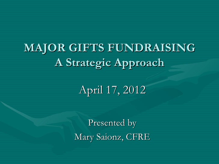 Major Gifts Fundraising