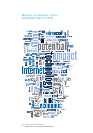 Disruptive technologies at a glance:
Word cloud of report contents1
1	 www.wordle.net; McKinsey Global Institute analysis.
 