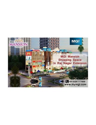 Mgi manssion shopping_space_in_raj_nager