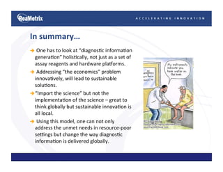 Towards  Indigenously  Developed,   Locally  Relevant, Affordable  Diagnosics 