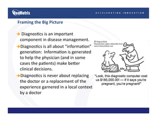 Towards  Indigenously  Developed,   Locally  Relevant, Affordable  Diagnosics 