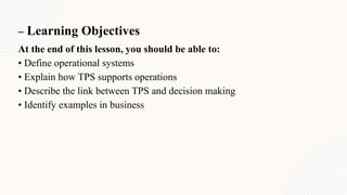 Operational Transaction Overview Comprehensive Overview of Operational Systems and Transaction ...