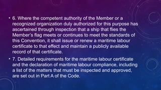 MLC REGULATION 5.1 TO 5.3- MLC 2006 Regulation 5.1 - Flag State ...